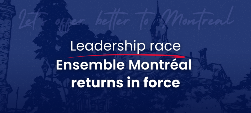Ensemble Montréal Resumes its Leadership Race